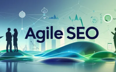 Best Practices for AI-Driven Agile SEO: How to Leverage AI Tools Effectively